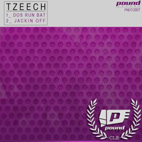 TZEECH - Dos Run Bat EP