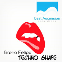 Breno Felipe - Techno Shape