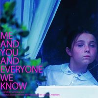 Michael Andrews - Me and You and Everyone We Know (Original Motion Picture Soundtrack)