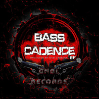 Dub Cadence - Bass Cadence EP