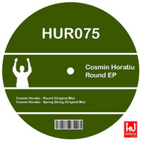 Cosmin Horatiu - Round EP