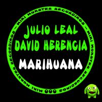 Julio Leal, David Herencia - Marihuana