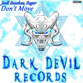 Joell Sanchez, Regor - Don't Move