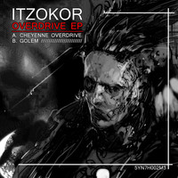 Itzokor - Overdrive EP