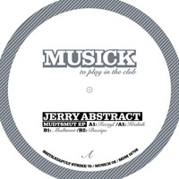 Jerry Abstract - Musick 08 - Mudtsmut
