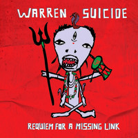 Warren Suicide - Requiem For A Missing Link