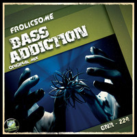 Frolicsome - Bass Adiction