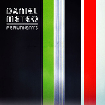 Daniel Meteo - Peruments