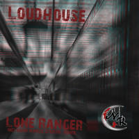 Loudhouse - Lone Ranger