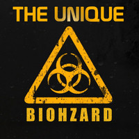 The Unique - Biohazard