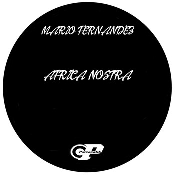 Mario Fernandez - Africa Nostra