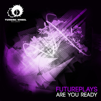 Futureplays - Are You Ready