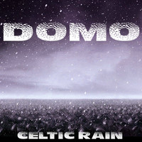 Domo - Celtic Rain