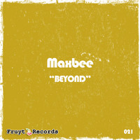 Maxbee - Beyond