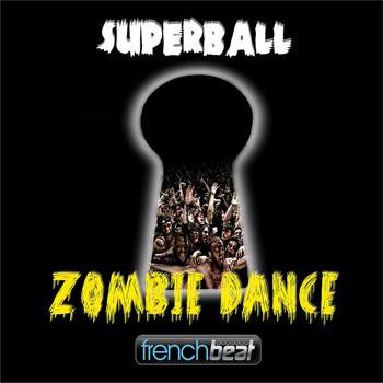 Superball - Zombie Dance