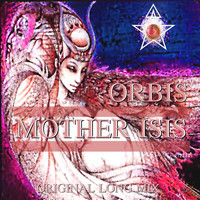 Orbis - Mother Isis