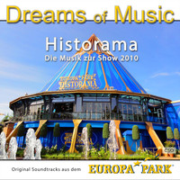 CSO - Dreams of Music - Historama (Die Musik zur Show 2010 im Europa-Park)