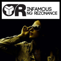 NG Rezonance - Infamous