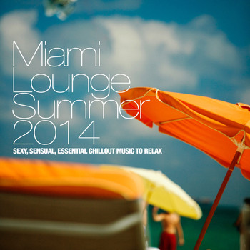 Various Artists - Miami Lounge Summer 2014