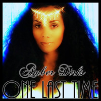 Amber Dirks - One Last Time