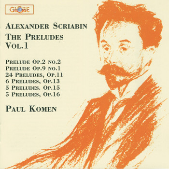 Paul Komen - Chopin: The Preludes, Vol. 1