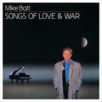Mike Batt - Songs Of Love And War