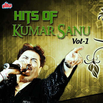 hits of kumar sanu