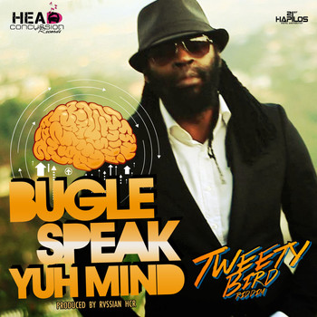 Bugle - Speak Yuh Mind - Single