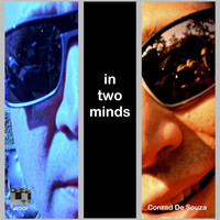 Conrad De Souza - In Two Minds