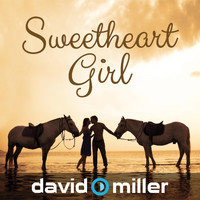 David Miller - Sweetheart Girl