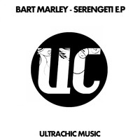 Bart Marley - Serengeti EP