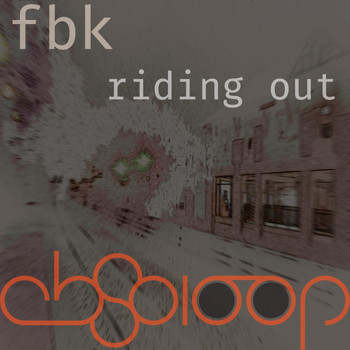 FBK - Riding Out