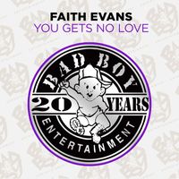 Faith Evans - You Gets No Love