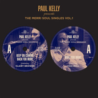 Paul Kelly - Paul Kelly Presents - The Merri Soul Sessions