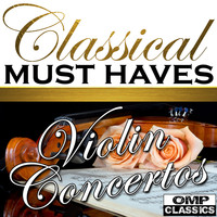 Various Artists - Classical Must Haves: Violin Concertos