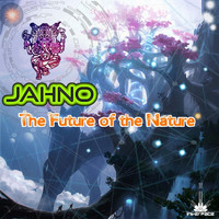 Jahno - The Future Of The Nature