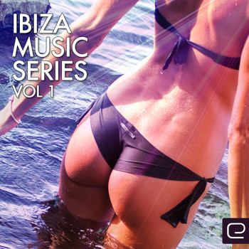 Various Artists - Ibiza Music Series, Vol. 1