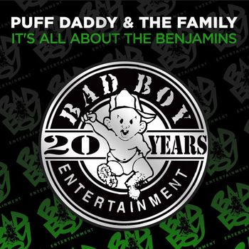 Puff Daddy & The Family - It's All About the Benjamins (Explicit)