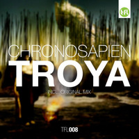 Chronosapien - Troya