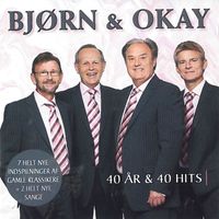 Bjørn Og Okay - 40 År & 40 Hits