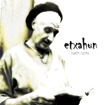 Various Artists - Etxahun 1907-1979