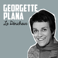 Georgette Plana - Le dénicheur