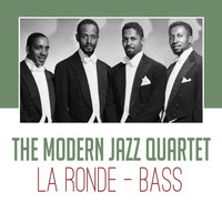 Modern Jazz Quartet - La Ronde - Bass
