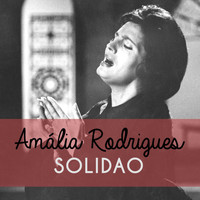Amália Rodrigues - Solidao