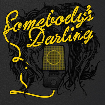 Somebody's Darling - Bad Bad