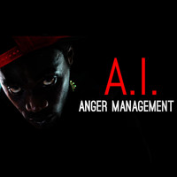 A.I. - Anger Management