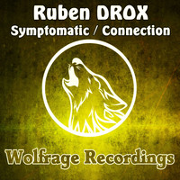Ruben DROX - Symptomatic / Connection
