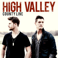 High Valley - County Line