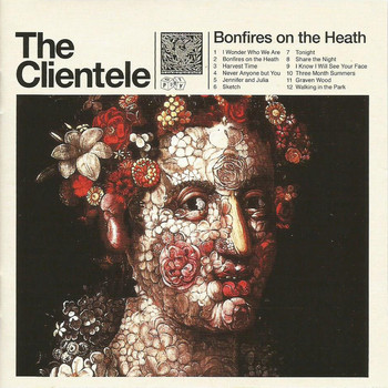 The Clientele - Bonfires on the Heath