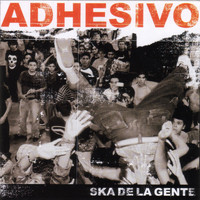 Adhesivo - Ska De La Gente